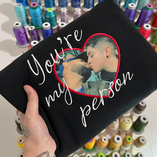 You're My Person Sweater